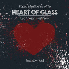 Popeska feat. Denny White - Heart Of Glass (Audionerds Remix)| Free Download