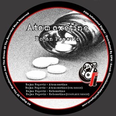 Bojan Popovich - Atomoxetine (OB1 Remix) - [Filth Infatuated 024]