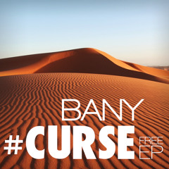 Bany - #CURSE (Original mix) [FREE DOWNLOAD - LINKS IN DESCRIPTION]