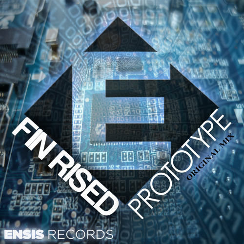 Fin Rised - Prototype (OUT NOW) [ Full track in description ]