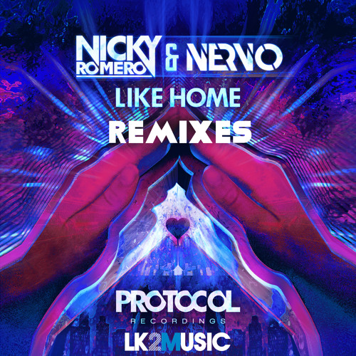 Nicky Romero & Nervo - Like Home (Gui Arruda Remix) [OFFICIAL REMIX]