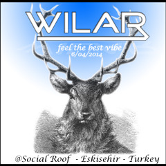 Wilar @ Social Roof - Eskisehir - Turkey