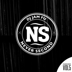Never Second Exclusive Mix Vol.5