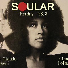 Soular Presents JEAN CLAUDE GAVRI : ABSOLUTELY LIVE  - Full 4.5 Hour Set - Vinyl Only - 28.3.14