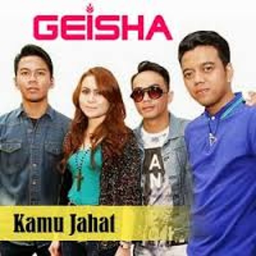 Geisha Kamu Jahat By Tatang Rislana On Soundcloud Hear The World S Sounds