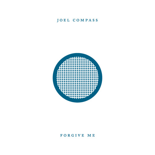 Joel Compass - Forgive Me (Hostage Remix)
