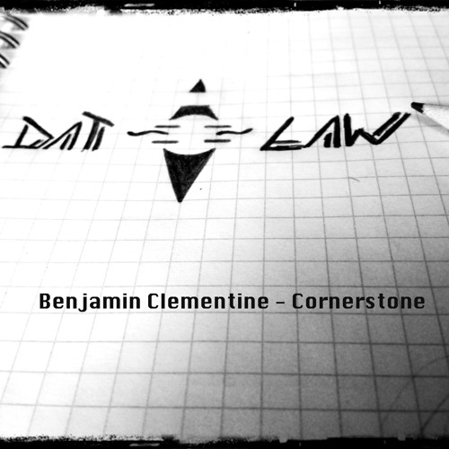 Benjamin Clementine - Cornerstone - DAT LAW remix