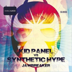 Kid Panel vs. Synthetic Hype - Jawbreaker/ No.5 at Beatport Top100 Breaks