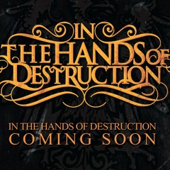 In The Hands Of Destruction - No Sense Of Dreaming