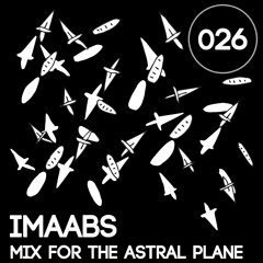 Imaabs Mix For The Astral Plane