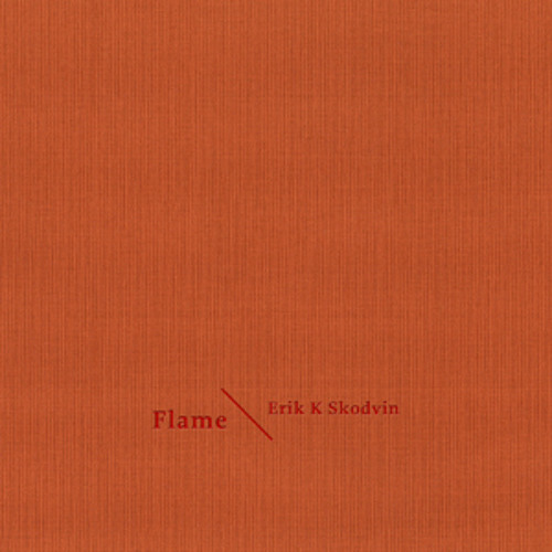 Erik K Skodvin - Shining, Burning