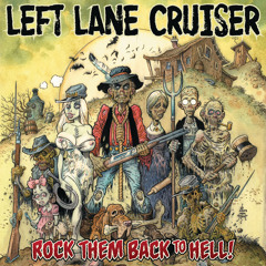 Left Lane Cruiser - Electrify