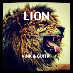 Lion - Vink & GuitK