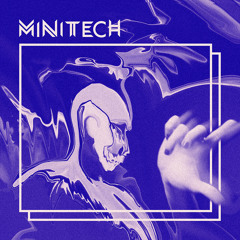 MiniTech - Second Stage