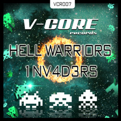 Hell Warriors - 1NV4D3RS (DJ Vortex Remix)