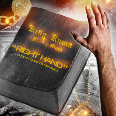 King Kuma Ft. Lil Mook - Right Hand (Prod. By Dunk Da Menace)