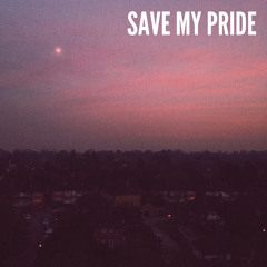 Save My Pride (cover)