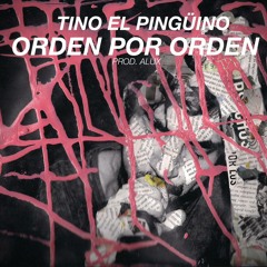 Orden Por Orden (prod. por Alux)