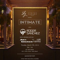 Joey Greiner live set from Roger Sanchez Presents "Intimate"  Miami Music Week 2014 Setai Hotel