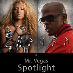 SPOTLIGHT- ZHAVEA FT. (MR VEGAS)