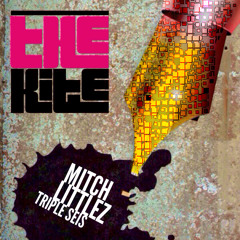 The Kite (feat. Triple Seis)