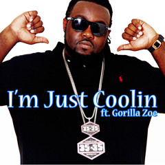 SoufSide - I'm Just Coolin Ft. Gorilla Zoe