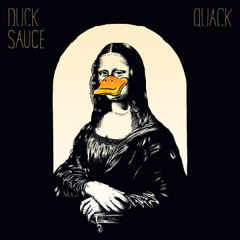 Duck Sauce - NRG