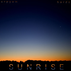 Bardo & Arpyem - Sunrise