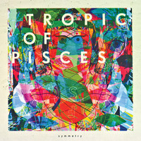 Tropic Of Pisces - Marking