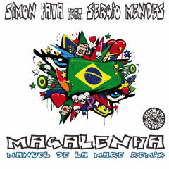 Simon Fava feat. Sergio Mendes - Magalenha (Manuel De La Mare Remix)