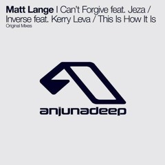 Matt Lange feat. Jeza - I Can't Forgive (Direct Remix)