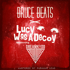 Guilty Pleasure REMIX - Bruce Beats x Lucy Was A Decoy x Dreamkidd