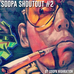 Soopa ShoutOut #2 [FREE DOWNLOAD]