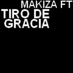 thehiphopmix (makiza ft tiro de gracia) - FALLENDJ