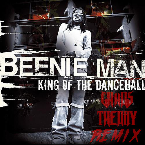 Beenie Man - King Of The Dancehall (Chaos Theory Remix)Free Download