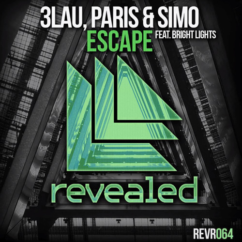 3LAU, Paris & Simo feat. Bright Lights - Escape (DJ Crav3)