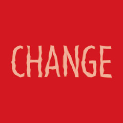 Change