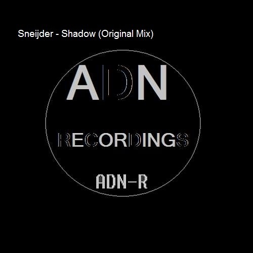 Sneijder - Shadow (Original Mix) [Adn Recordings]
