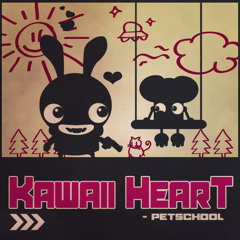 kawaii heart(demo instrument preview) - Petschool