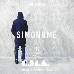 SIMON&ME // MUSIQUE - 'ALL THIS TIME' MIXTAPE COMPETITION X C.M.A.