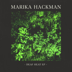 Marika Hackman - Deaf Heat EP