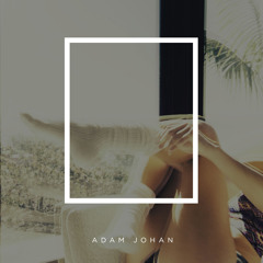 Make You - Adam Johan