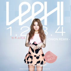 Lee Hi - 1.2.3.4 ~Onionhouse Mix~