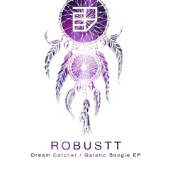 DreamCatcher EP Snippet (Prod. Robustt)