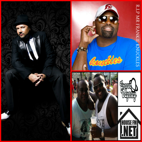 Louie Vega "FRANKIE KNUCKLES"  tribute mix - B & S Groove Odyssey sessions show on Housefm.net Pt2