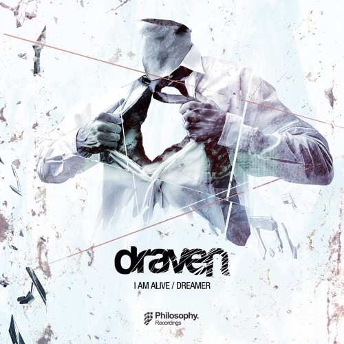 Draven - I Am Alive