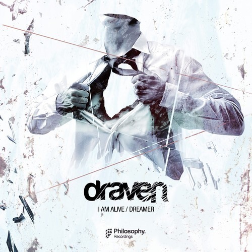 Draven - I Am Alive / Dreamer