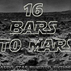 16 Bars To Mars