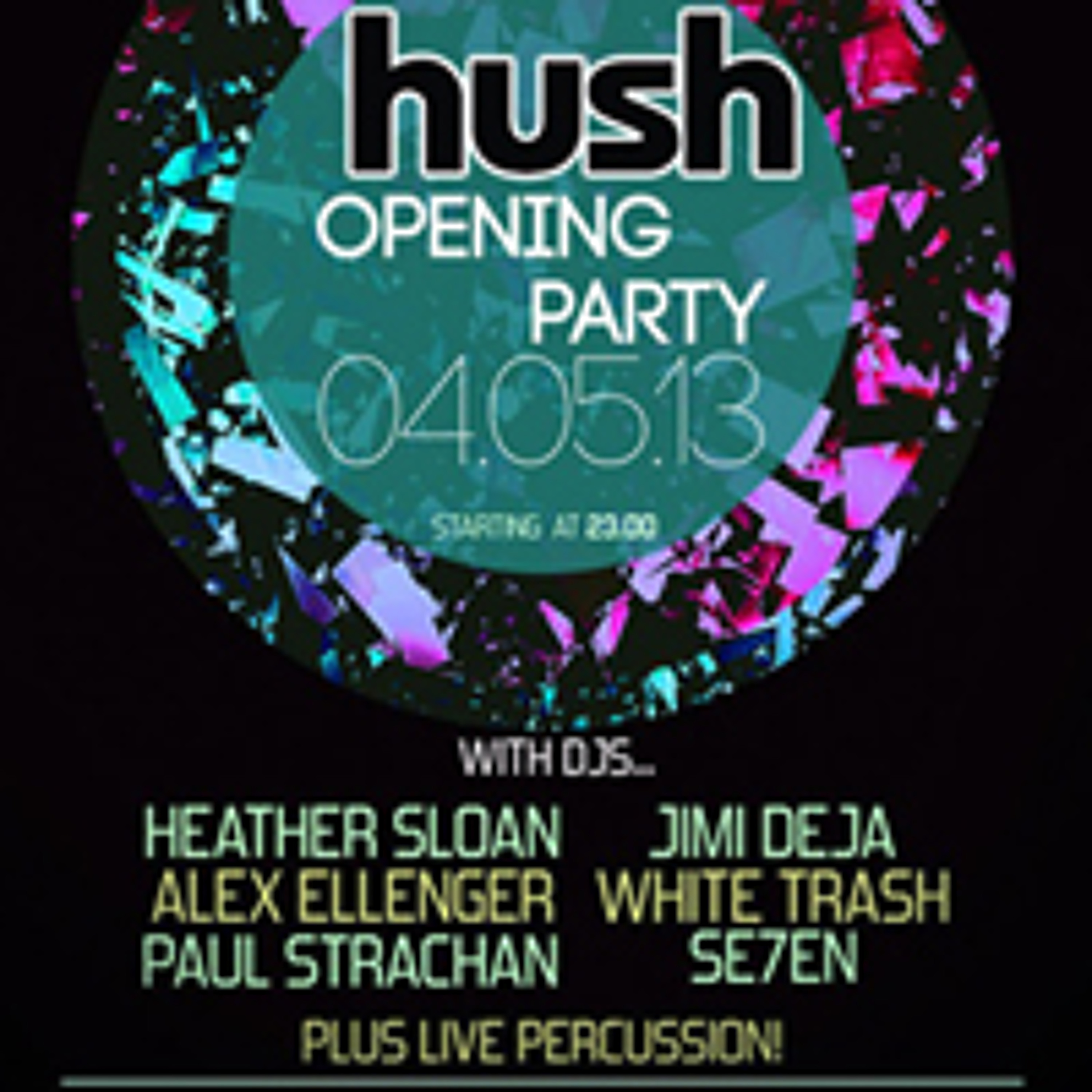 Set played at Hush Ibiza, Opening Party, 4th May 2013 (SE7EN)