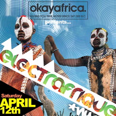 ELECTRAFRIQUE OKAYAFRICA NYC Warm-Up (April 2014)